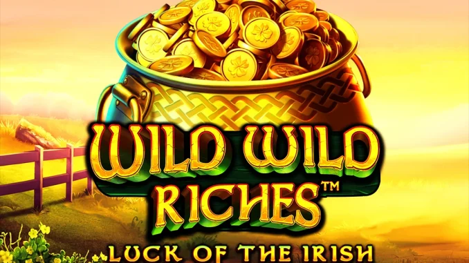 Wild Wild Riches Zenginlik diyorsan, bu çayırlarda saklıdır